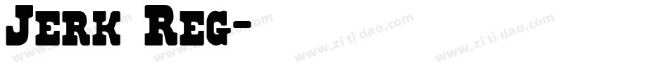 Jerk Reg字体转换